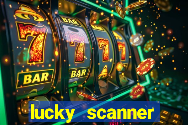 lucky scanner leitor da sorte